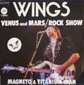  "Venus And Mars" / "Rock Show" / "Magneto And Titanium Man"