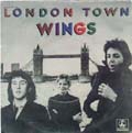  "London Town" / "I`m Carrying"